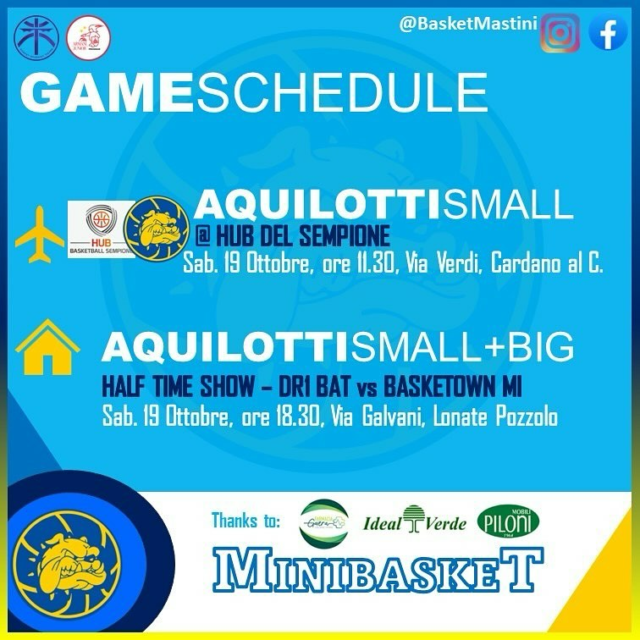 💙💛 MINIBASKET news 💛💙

Dopo il doppio impegno a Legnano di settimana scorsa (campo storicamente ostico per i nostri piccoli mastini ☺️) ci aspetta un nuovo weekend di pre-season. Gli AQUILOTTI SMALL saranno di scena domani, sabato 19 ottobre, in quel di Cardano al Campo con i pari età di HUB del Sempione.

Poi tutti pronti, ingellati 😀 e con la propria divisa in mostra, i nostri piccoli tiferanno insieme  alla partita della prima squadra DR1 - BAT a Lonate ore 18.30…durante l’intervallo verranno presentate le squadre AQUILOTTI di Basket Mastini e Basket Lonate.

1-2-3 Mastini!!!!